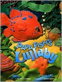 Papa Fish's Lullaby