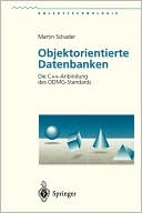 Objektorientierte Datenbanken: Die C++-Anbindung des ODMG-Standards