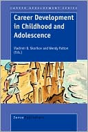 Career Development In Childhood And Adolescence