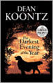 The Darkest Evening of the Year