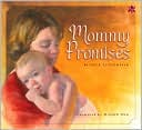 Mommy Promises