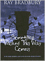 Something Wicked This Way Comes