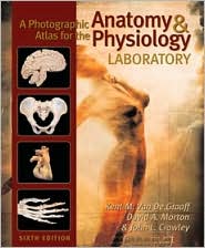 A Photographic Atlas for the Anatomy and Physiology Laboratory, Sixth Edition