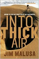 Into Thick Air: Biking to the Bellybutton of Six Continents