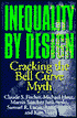 Inequality by Design: Cracking the Bell Curve Myth