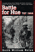 Battle for Hue: TET, 1968