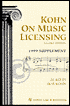 Kohn on Music Licensing : 1999 Supplement