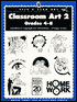 Clip Art Classroom Art 2, Grade 4-8
