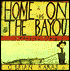 Home on the Bayou: A Cowboy's Story