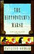 Hippopotamus Marsh: Lords of the Two Lands, Volume One