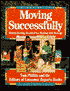 Moving Successfully: Low-Cost, Hassle-Free Moving and Storage