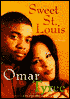Sweet St. Louis: An Urban Love Story