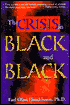 Crisis in Black and Black