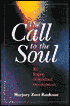 The Call of the Soul: Six Stages of Spiritual Development