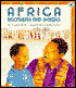 Africa Brothers And Sisters