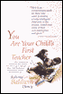 You Are Your Child's First Teacher