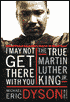 I May Not Get There with You: The True Martin Luther King, Jr.