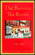 The Russian Tea Room; A Love Story