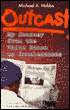 Outcast: My Journey from the White House to Homelessness