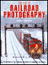 Art of Railroad Photography