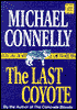 The Last Coyote (Harry Bosch Series #4)