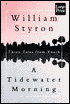 A Tidewater Morning: Three Tales from Youth
