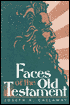 Faces of the Old Testament by Joseph A. Callaway: Book Cover