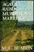 Agatha Raisin and the Murderous Marriage (Agatha Raisin Series #5)