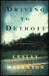 Driving to Detroit: An Automotive Odyssey