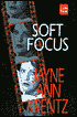 Soft Focus