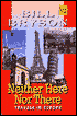 Neither Here nor There: Travels in Europe