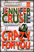 Crazy for You