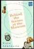 Behind the Scenes at the Museum