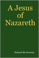 A Jesus Of Nazareth