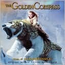 The Golden Compass [Original Motion Picture Soundtrack]
