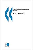 download Oecd Environmental Performance Reviews New Zealand book