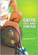 Game, Set and Match (Going for the Gold Series)