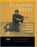 download Flashing Steel : Mastering Eishin-Ryu Swordmanship book