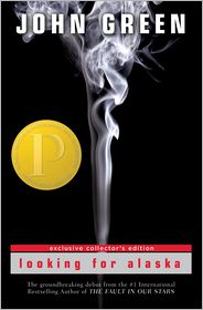 Looking for Alaska (B&N Exclusive Collector's Edition)