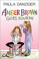 Amber Brown Goes Fourth