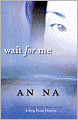Wait for Me