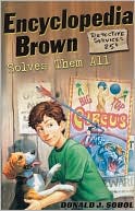 Encyclopedia Brown Solves Them All (Encyclopedia Brown Series #5)