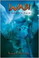 Wabi: A Hero's Tale