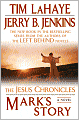 Mark's Story (Jesus Chronicles Series #2)