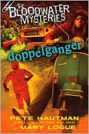 Doppelganger (Bloodwater Mysteries #3)