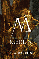 The Seven Songs of Merlin (Lost Years of Merlin Series #2)