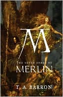 The Seven Songs of Merlin (Lost Years of Merlin Series #2)