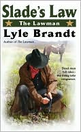 Slade's Law (Lawman Series #2)