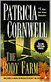 Body Farm (Kay Scarpetta Series #5)