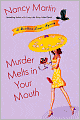 Murder Melts in Your Mouth (Blackbird Sisters Series #7)